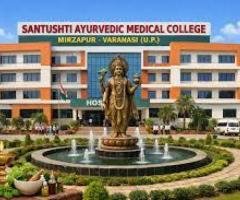 BAMS Admission 2026 at Santushti Ayurvedic Medical College vARANASI up
