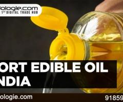 Import Edible Oils in India