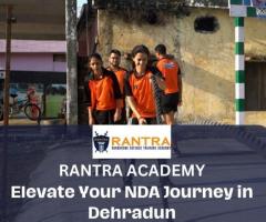 NDA Aspirants Choice - RANTRA, the Apex for Best Coaching in Dehradun!