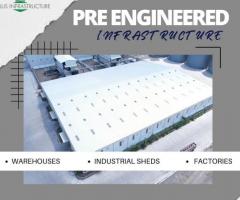 High Quality Pre Engineered Buildings in India – Willus Infra