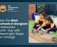 How the Best Schools in Gurgaon Celebrated Earth Day with Meaningful Steps for Change