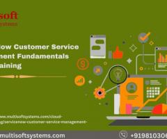 ServiceNow Customer Service Management Fundamentals (CSM) Training