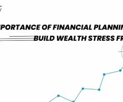 Importance of Financial Planning | Propel Money
