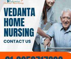 Utilize Home Nursing in Madhubani by Vedanta with Medical facilities