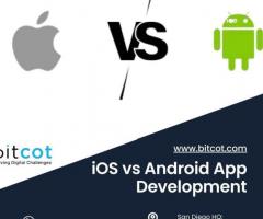 iOS vs Android App Development