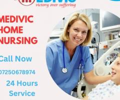 Avail Home Nursing Service in Bhagalpur by Medivic with Best Medical Facilities