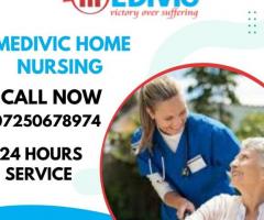 Avail Home Nursing Service in Gaya by Medivic with Affordable rate