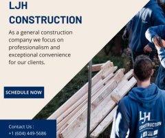 LJH Construction- Realize Your Vision With Us