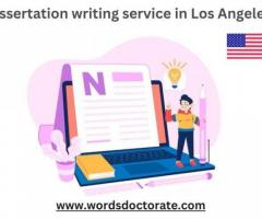 dissertation writing service in Los Angeles