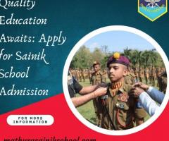 Quality Education Awaits: Apply for Sainik School Admission