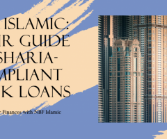 Secure Your Future with NBF Islamic - Islamic Bank Loans Tailored for You!