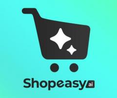 Shopeasy Ai: Your Gateway to Ecommerce Profitability