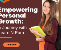 Empowering Personal Growth: A Journey with Learn N Earn
