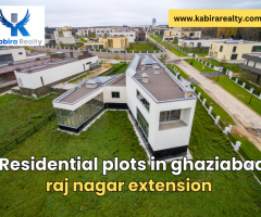 Raj Nagar Extension's Finest: Explore Residential Plots in Ghaziabad