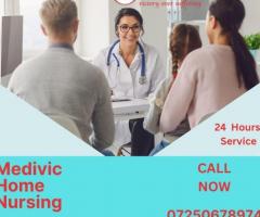 Utilize Home Nursing Service in Samastipur by Medivic with Expert Doctor