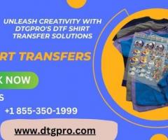 Express Your Style with DTF Shirt Transfers | DTGPro