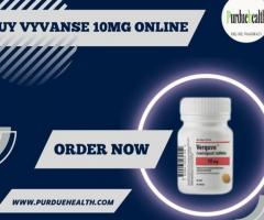 Purchase Vyvanse 10mg Online Right Now