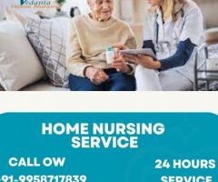 Utilize Home Nursing Service in Bhagalpur by Vedanta with First- Class Health Care