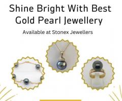 Shine Bright With Best Gold Pearl Jewellery | Stonex Jewellers
