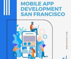 Mobile App Development San Francisco