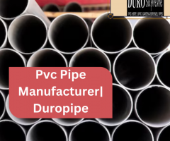 Pvc Pipe Manufacturer   |  Duropipe