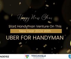 Start Handyman Venture On This New Year 2024 With Uber for Handyman
