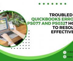 What You Need to Know About Errors PS077 and PS032
