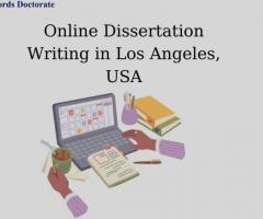 Online Dissertation Writing in Los Angeles, USA