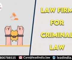 Law firm for criminal law In Delhi Ncr