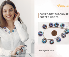 Timeless Beauty | 10 Stunning Turquoise & Copper Hoops