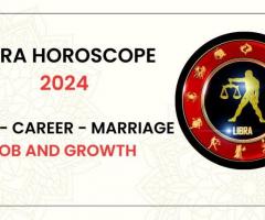 Libra horoscope 2024 - Love - Career - Marriage - Job and Growth