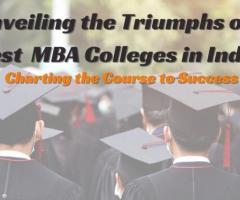 Top MBA Colleges in India stand as paragons of management education