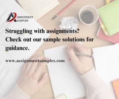 Struggling with assignments? Check out our sample solutions for guidance.