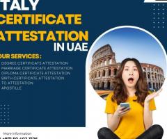 Importance of Italy certificate attestation in UAE