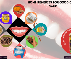 Home Remedies – Good Oral Care