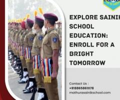 Explore Sainik School Education: Enroll for a Bright Tomorrow