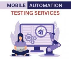 Mobile App Automation Testing Services for Faster Results