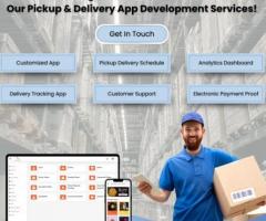 Pickup & Delivery App Development : Henceforth Solutions