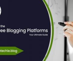 Top Free blog website platform - InsideTechie