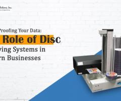 Role of Disc Archiving Systems in Modern Businesses