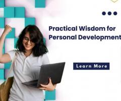 Practical Wisdom for Personal Development