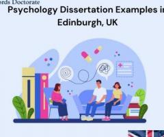 Psychology Dissertation Examples In Edinburgh, UK