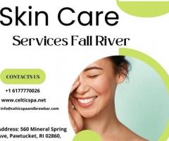 Skin Care Services Fall River