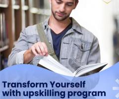 Transform Yourself with upskilling program