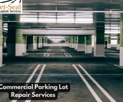 Commercial Parking Lot Repair Services