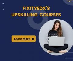 Fixityedx's Upskilling Courses
