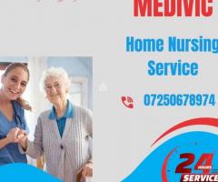 Avail of Home Nursing Service in Sitamarhi by Medivic with Expert Doctors and Staff