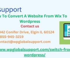 How To Convert A Website From Wix To Wordpress