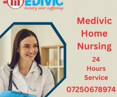 Avail of Home Nursing Service in Gaya by Medivic with the Best Medical Facilities