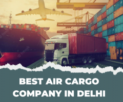 Best Air Cargo Company in Delhi